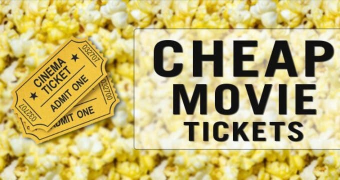 Cheap Movie Tickets Guide 2017
