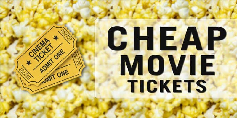 Cheap Movie Tickets Guide 2017