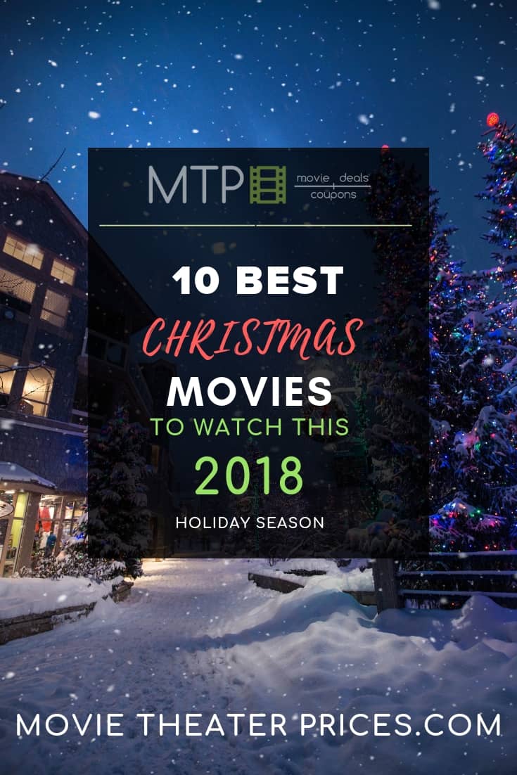 10 Best Christmas Movies You Can Enjoy with the Whole Family This Christmas Movies At Theaters