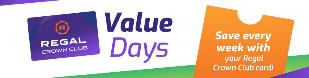 Regal Value Days